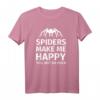 Spinnen Make Me Happy – Lustiges Vogelspinnen T-Shirt für Arachnid Lover und Tarantula Fans