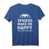 Spinnen Make Me Happy – Lustiges Vogelspinnen T-Shirt für Arachnid Lover und Tarantula Fans