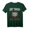 Pentagramm Waschbär Teufel Eat Trash Hail Satan T-Shirt – Okkultes Metal-Design für Satanisten, Goths & Festivalfans