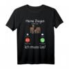 Meine Ziegen rufen an Ziegenhalter T-Shirt - Lustiges Landwirt-Design für Ziegenliebhaber, Ziegenzüchter & Bauern