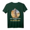 Mein Erdmännchen sagt ich schaffe das T-Shirt – Niedliches Motivationsshirt für Tierliebhaber und Erdmännchen-Fans