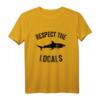 Shark Ocean Animal Rights T-Shirt - Respect The Locals, Perfektes Geschenk für Meeresschutz- und Shark-Liebhaber