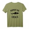 Shark Ocean Animal Rights T-Shirt - Respect The Locals, Perfektes Geschenk für Meeresschutz- und Shark-Liebhaber