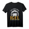 Lustiges Igel Tier Spruch T-Shirt - Perfektes Geschenk für Tierfreunde und Tierschützer zum Geburtstag