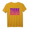 Lustiges T-Shirt mit Spruch 'Tiere weil Menschen scheisse sind' – Perfekt für Tierliebhaber, Tierschützer und humorvolle Geschenke