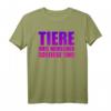 Lustiges T-Shirt mit Spruch 'Tiere weil Menschen scheisse sind' – Perfekt für Tierliebhaber, Tierschützer und humorvolle Geschenke
