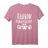 Think Pawsitive - Lustiges Furry Tierliebhaber T-Shirt für Conventions, Cosplay & Hundeliebhaber mit Gassi-Spruch