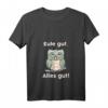 Eulen T-Shirt mit Motivationsspruch 'Gut Alles Gut' – Perfekt für Eulenliebhaber, Tierfreunde & als Faschingskostüm, Weihnachts- & Oster-Geschenk