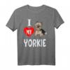 I Love My Yorkie – Kleines Yorkshire Terrier Tierliebhaber T-Shirt für Hundeliebhaber & Tierfreunde