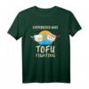 Everybody Tofu Fighting - Lustiges Tofu Vegan Fleischlos Vegetarier T-Shirt für Veganer, Tierschützer & Kochliebhaber zu Weihnachten & Geburtstag