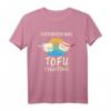 Everybody Tofu Fighting - Lustiges Tofu Vegan Fleischlos Vegetarier T-Shirt für Veganer, Tierschützer & Kochliebhaber zu Weihnachten & Geburtstag