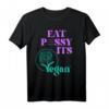 EAT PUSSSY ITS VEGAN X PUSSSY CENSORED - Lustiges veganes T-Shirt für Tierschützer, Veganer & Vegetarier, tolles Geschenk