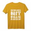 Schluss mit Billigfleisch! T-Shirt gegen Massentierhaltung, Tierquälerei & für Agrarwende und Tierschutz (Weiß)