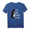 We are their Voice – Tierschutz T-Shirt gegen Tierversuche, Tierquälerei & für Tierwohl, perfekte Geschenkidee für Tierschützer und Tierfreunde