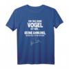 Tag Ohne Vögel? Unmöglich! Lustiges Vogel T-Shirt für Vogelhalter & Tierliebhaber – Perfekt als Geschenk zu Weihnachten, Geburtstag & Valentinstag