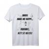 Vögel machen mich glücklich Spruch auf Englisch T-Shirt – Humorvolles Statement für Vogel- und Naturliebhaber, Introvertierte & Ornithologen