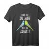Lustiges Wellensittich T-Shirt mit Spruch für Vogelliebhaber & Wellensittichbesitzer – Perfektes Geschenk für Vogelhalter