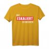Dat eskaliert eh wedder! Plattdeutsch Party Outfit für Mallorca, JGA, Festivals & mehr