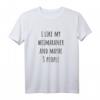 I Like My Weimaraner and Maybe 3 People T-Shirt – Lustiges Hundeliebhaber Shirt für Weimaraner Fans, perfekte Geschenke für Frauen und Männer