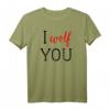 I Wolf You Shirt – Süßes Wolf T-Shirt mit Sprüchen für Tierliebhaberinnen, Wolfsfans & Wildtierschützerinnen