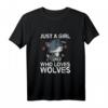 Just A Girl Who Loves Wolves - Lustiges Wölfe Wolf Kostüm T-Shirt für Frauen, Mädchen & Wolf Fans, Geschenk für Geburtstag & Weihnachten