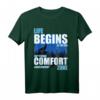 Wolf T-Shirt - Life Begins at The End Of Your Comfort Zone - Motivationsshirt für Familie, Freunde, Granny & Großvater, Unisex