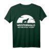 Westerwald, wo der Wolf wohnt T-Shirt – Natur- und Tierliebhaber Geschenk für Westerwald-Fans, Wanderer & Jäger