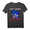 Furry Fandom Don't Worry Be Furry Funny Wolf T-Shirt - Perfect for Conventions, Parties & Animal Character Fans