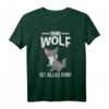 Ohne Wolf ist alles doof T-Shirt – Lustiges Wolf Design für Tierliebhaber, Zoo- und Waldbesucher