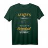 Always Be A Yourself Unless You Can Be A Wombat - Lustiges Tiermotiv T-Shirt für Tierliebhaber, Australische Beuteltiere & Vintage Outfits