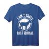 I Am 2 Goats Past Normal Ziegenbock Ziege T-Shirt – Lustiges Tiermotiv für Ziegenliebhaber & Tierbesitzer für Damen und Herren