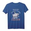 Mir reichts ich gehe zu meinen Ziegen T-Shirt – Lustiges Bauernhof Design für Tierliebhaber, Landwirte & Geburtstagsgeschenk