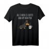All I Need Is Coffee And My Zwergpinscher T-Shirt – Lustiges Hundeshirt für Hundeliebhaber und Kaffee-Fans, Perfekt als Geschenk