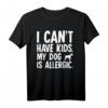 I Can't Have Kids Schnauzer Hund T-Shirt – Lustiges Geschenk für Schnauzer Besitzer & Hundeliebhaber mit Miniature Schnauzer Silhouette